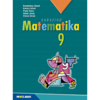 Kosztolányi József, Kovács István, Pintér Klára, Urbán János, Vincze István Sokszínű matematika tankönyv 9. osztály (MS-2309U) (BK24-200880)