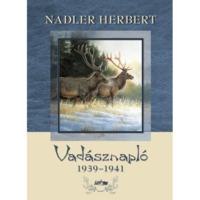 Nadler Herbert Vadásznapló 1939-1941 (BK24-209868)