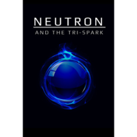 ANIY Studio Neutron and the Tri-Spark (PC - Steam elektronikus játék licensz)