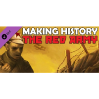 Factus Games Making History: The Great War - The Red Army DLC (PC - Steam elektronikus játék licensz)