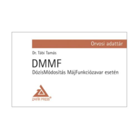 Dr. Tábi Tamás DMMF - Dózismódosítás MájFunkciózavar esetén - Orvosi adattár (BK24-173634)