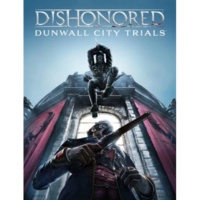 Bethesda Softworks Dishonored: Dunwall City Trials (PC - Steam elektronikus játék licensz)
