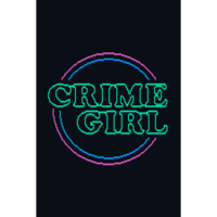 Kyle Rodgers Crime Girl (PC - Steam elektronikus játék licensz)