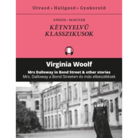 Virginia Woolf Mrs Dalloway a Bond Streeten és más elbeszélések - Mrs Dalloway in Bond Street and other stories (BK24-163971)