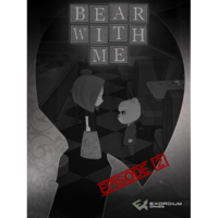 Exordium Games Bear With Me - Episode Two (PC - Steam elektronikus játék licensz)