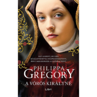 Philippa Gregory A vörös királyné (BK24-216304)