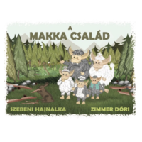 Szebeni Hajnalka A Makka család (BK24-200373)