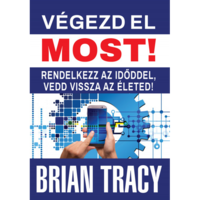 Brian Tracy Végezd el most! (BK24-213298)