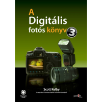 Scott Kelby A digitális fotós könyv 3. (BK24-178957)
