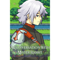 Sigyaad Team A Conversation With Mister Rabbit (PC - Steam elektronikus játék licensz)