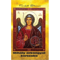 Rudolf Steiner Mihály arkangyal korszaka (BK24-163402)