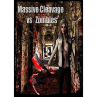 Awesome Enterprises Massive Cleavage vs Zombies: Awesome Edition (PC - Steam elektronikus játék licensz)