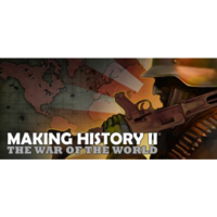 Factus Games Making History II: The War of the World (PC - Steam elektronikus játék licensz)