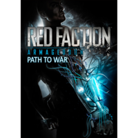 Deep Silver Red Faction: Armageddon Path to War (PC - Steam elektronikus játék licensz)