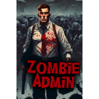 Hastily Assembled Zombie Admin (PC - Steam elektronikus játék licensz)