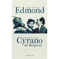Alexis Michalik - Edmond Rostand Edmond (BK24-187491)