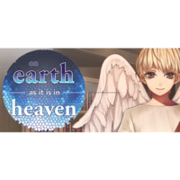 Afterthought Studios On Earth As It Is In Heaven - A Kinetic Novel (PC - Steam elektronikus játék licensz)