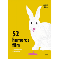Lichter Péter 52 humoros film – A Gyalog-galopptól a Die Hard 3-ig (BK24-206904)