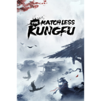 bilibili The Matchless Kungfu (PC - Steam elektronikus játék licensz)