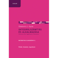 Obádovics J. Gyula Integrálszámítás és alkalmazása (2. kiadás) (BK24-201047)