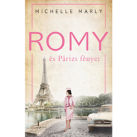 Michelle Marly Romy és Párizs fényei (BK24-199803)