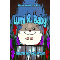 Lassi Tantarimäki Visual novel for the kids: Lumi And Baby - Hamster And Baby Dragon (PC - Steam elektronikus játék licensz)