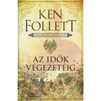 Ken Follett Az idők végezetéig (BK24-199374)