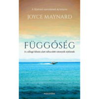 Maynard Joyce, Joyce Maynard Függőség (BK24-152604)