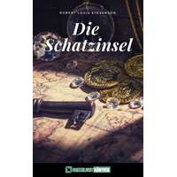 Greenlight Könyvek Die Schatzinsel (Illustrated)