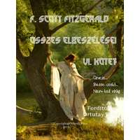 Peter Ortutay (magánkiadás) F. Scott Fitzgerald összes elbeszélései - VI. kötet