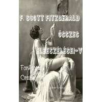 Peter Ortutay (magánkiadás) F. Scott Fitzgerald összes elbeszélései-V.