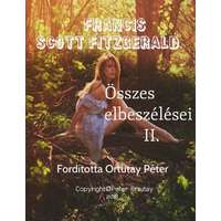 Peter Ortutay (magánkiadás) Francis Scott Fitzgerald összes elbeszélései II.