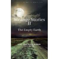 Publishdrive Strange Stories II: The Empty Earth