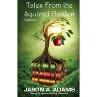 Spiral Publishing Tales from the Squirrel Garden