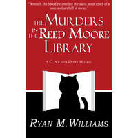 Glittering Throng Press The Murders in the Reed Moore Library
