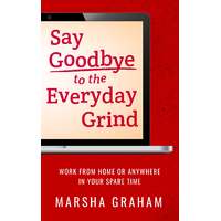 Publishdrive Say Goodbye to the Everyday Grind