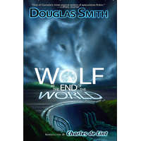 Spiral Path Books The Wolf at the End of the World