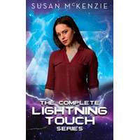 Susan McKenzie (magánkiadás) The Complete Lightning Touch Series Box Set