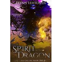 Erynn Lehtonen (magánkiadás) Spirit of the Dragon