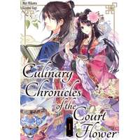 J-Novel Club Culinary Chronicles of the Court Flower: Volume 1