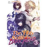 J-Novel Club The Holy Knight's Dark Road: Volume 3