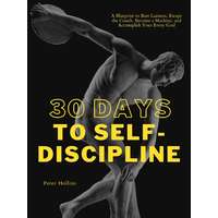 Publishdrive 30 Days to Self-Discipline