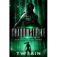 TW Iain (magánkiadás) Shadowstrike