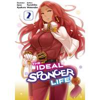 J-Novel Club The Ideal Sponger Life: Volume 2 (Light Novel)