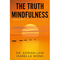 Publishdrive The Truth of Mindfulness