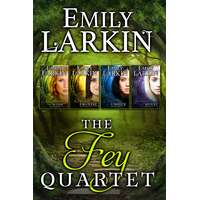 Emily Larkin (magánkiadás) The Fey Quartet