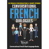 Touri Language Learning Conversational French Dialogues