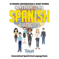 Touri Language Learning Conversational Spanish Dialogues