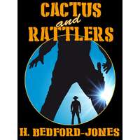 Wildside Press Cactus and Rattlers