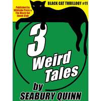Wildside Press The Seabury Quinn Thrillogy